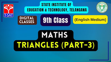 SIET  9th (EM) || MATHS  - Triangles (PART-3) || T-SAT