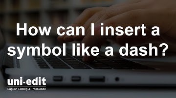 How to insert symbols using Mac and Windows | How to insert a dash