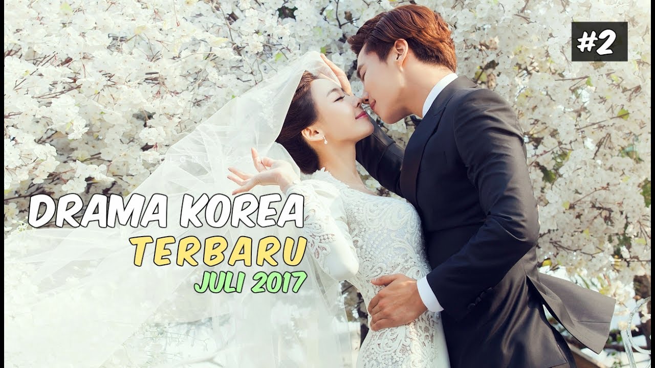 6 Drama Korea Juli 2017 | Terbaru Wajib Nonton #2 - YouTube