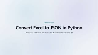 Convert Excel to JSON in Python Using Spire XLS Export Excel Data to JSON