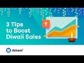 3 Easy Tips to Boost Diwali Sales
