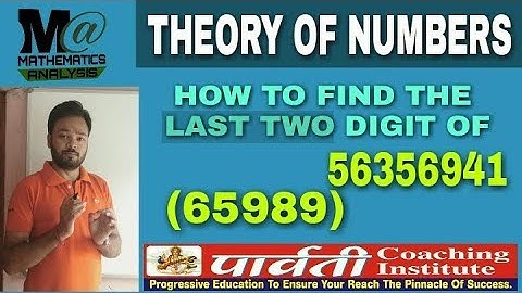 HOW TO FIND THE LAST TWO DIGIT OF A POWER 🔥🔥