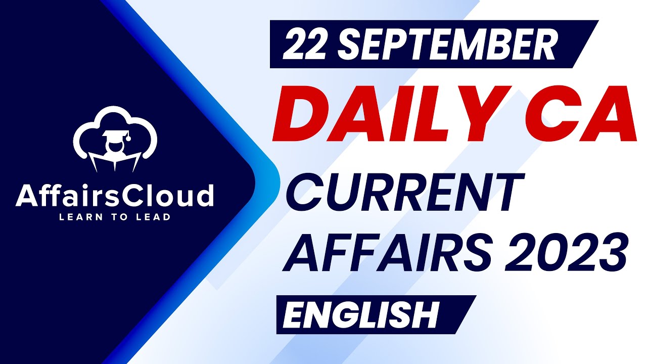 Current Affairs 22 September 2023 English By Vikas Affairscloud current-affairs-22-september-2023-english-by-vikas-affairscloud