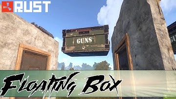 Rust - Floating Box (How to Stack boxes and tables) Tut