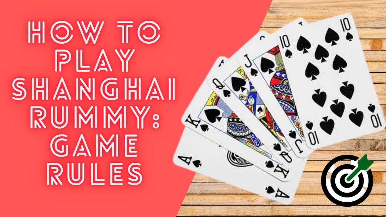 Shanghai Card Game Rules Printable BEST GAMES WALKTHROUGH Shanghai Card Game Rules Printable BEST GAMES WALKTHROUGH