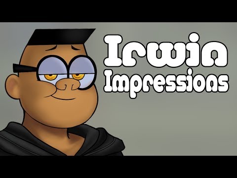 3 Guys do Irwin impressions for WAY TOO LONG