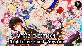 ATEEZ INCEPTION Nightcore Coed Version FEVER PART 1