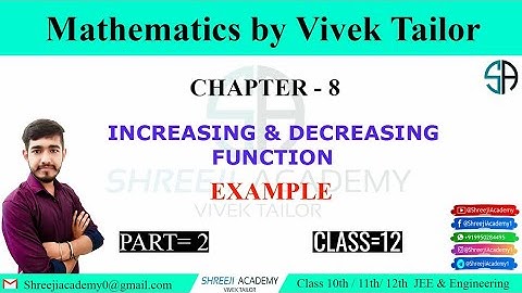 Increasing&Decreasing Function/exercise 8.2(example)/RBSE/English&Hindi medium/maths/By:Vivek tailor