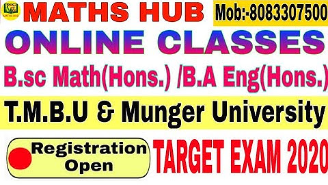 ONLINE CLASSES FOR  B.sc Math(Hons.) & B.A Eng(Hons.) || T.M.B.U & Munger University | Special Batch