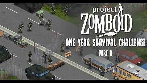 Can We Survive For A Year In Project Zomboid Lets Build A Community !!! Part 9