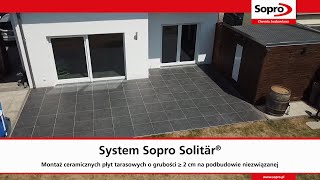 Jak układać ceramiczne płyty tarasowe na podbudowie niezwiązanej przy użyciu Sopro Solitär® F20