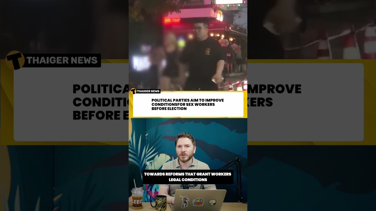 Политические партии Таиланда выражают поддержку работницам секс-индустрии в преддверии выборов.