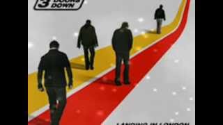 3 Doors Down featuring - Bob SEGER  -   Landing in London. chords