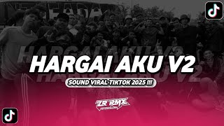 Download Lagu DJ HARGAI AKU - ARMADA  | SOUND KANE VIRAL TIKTOK 2025 ‎@zrrmx  MP3
