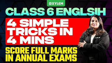 Class 6 - 4 Simple Tricks in 4 Minutes | Xylem Class 6