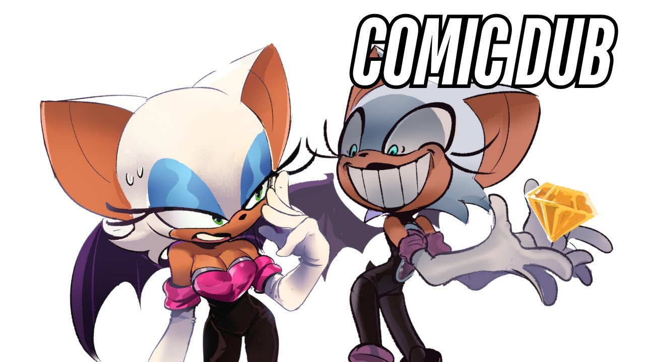 Rouge the Bat and Her Batty Doppelganger | Sonic Comic Dub by ...