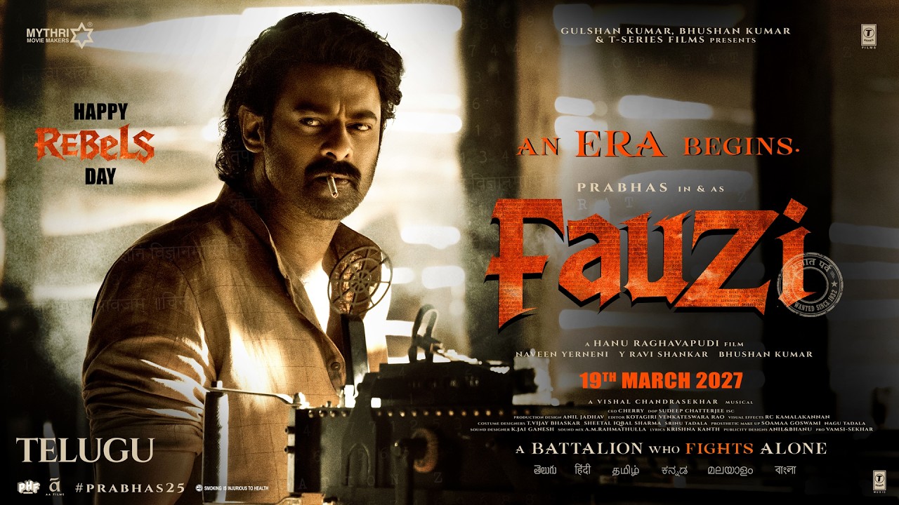 File no.25 : FAUZI - Telugu | Prabhas | Hanu Raghavapudi | March 19th 2027