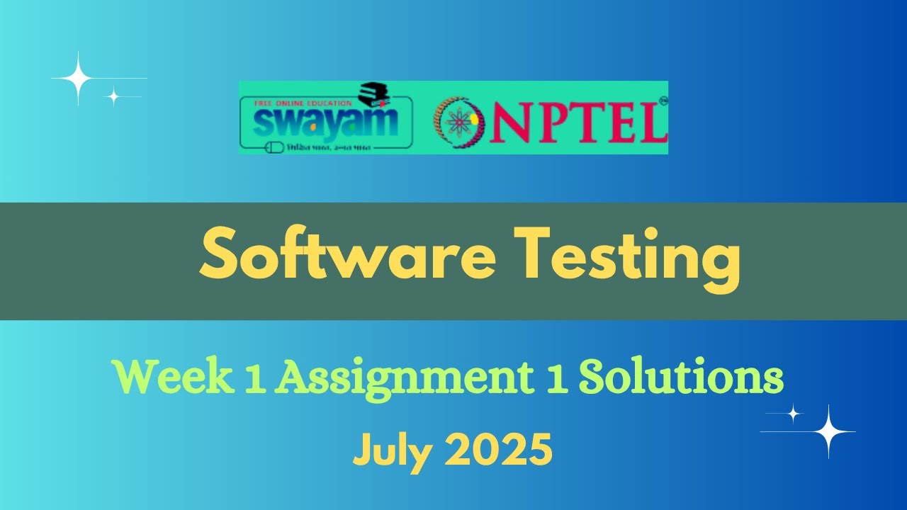 NPTEL Software Testing Week 1 Assignment 1 Solutions July 2025 - YouTube
