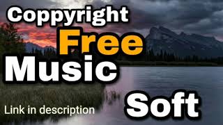 Soft Imotional Music. |Copyright free| to download. screenshot 2