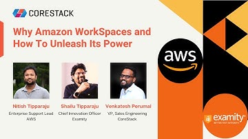 Why Amazon WorkSpaces and How to Unleash Its Power | CoreStack