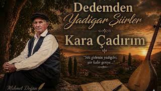 Kara Çadırım Mehmet Doğan
