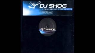 DJ Shog - Stranger on This Planet Resimi