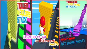 stack colors||Level 51to60||part-6 world record|| Walkthrough gameplay