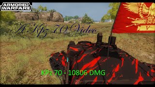 A Kpz70 Video (Armored Warfare - PVP - River Point - Kpz 70 - 10806 DMG)