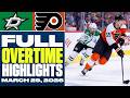 Dallas Stars at Philadelphia Flyers | FULL Overtime Highlights - March 29, 2026