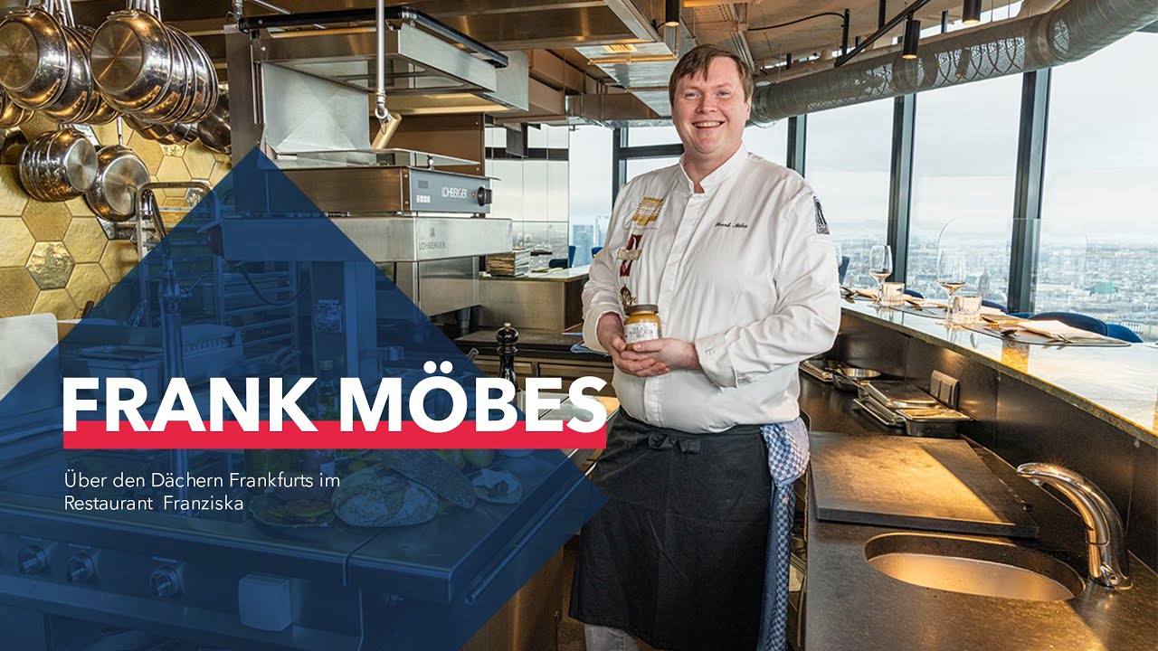 Frank Möbes - Über den Dächern Frankfurts im Restaurant Franziska