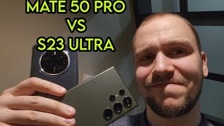 Samsung galaxy s23 ultra vs Huawei mate 50 pro