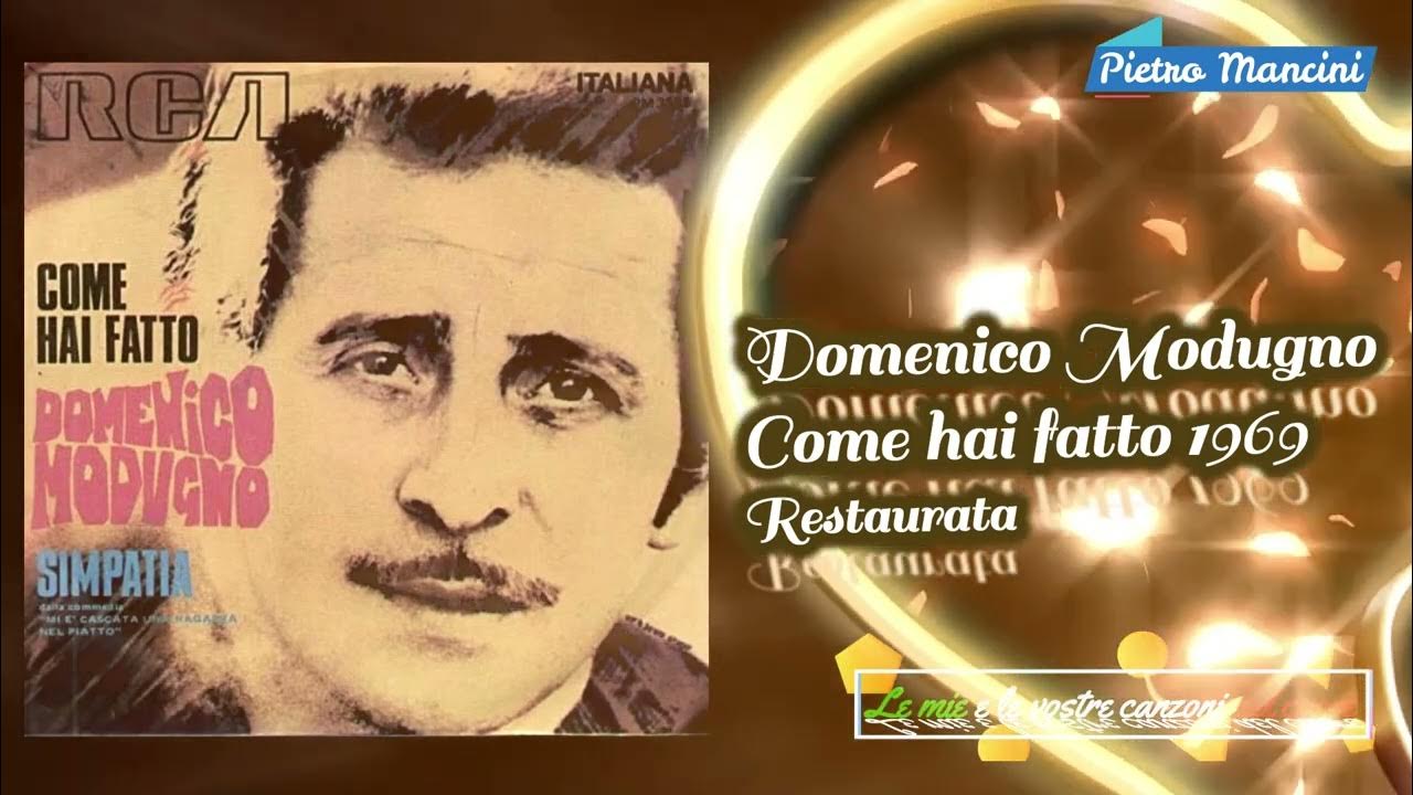 Domenico Modugno Come hai fatto 1969 YouTube