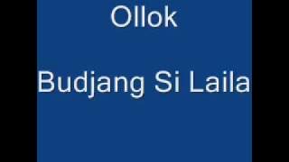Bajau - Ollok - Budjang Si Laila