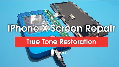 iPhone X Screen Replacement. True Tone Restoration.