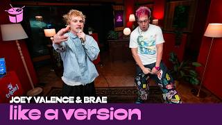 Joey Valence & Brae - 'BUST DOWN' (live for Like A Version)