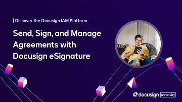 Send, Sign, and Manage Agreements with Docusign eSignature