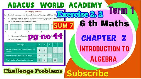 6th Maths Term 1 chapter 2 Introduction to Algebra Exercise 2.2 Sum 7 challenge  problems pg no 44