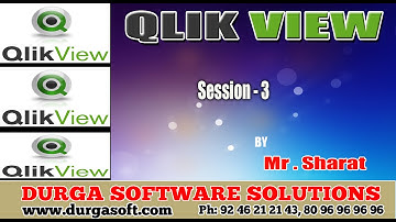 Qlik View || QlikView Session -  3 by Sharat