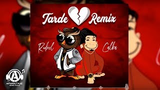 Video-Miniaturansicht von „Calka X Rubiel - Tarde (Remix)“