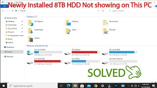 8Tb Hard Disk Hdd Not Showing On This Pc