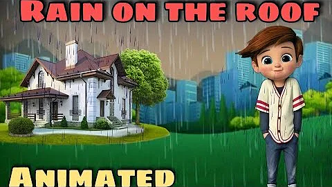 Rain on the roof class 9 |rain the roof class 9 explanation |rain on the roof class 9 animation #bkp - DayDayNews