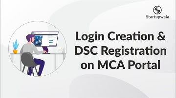 How to Create Login on MCA Portal and DSC Registration Process?