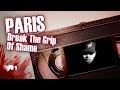 PARIS - Break The Grip Of Shame