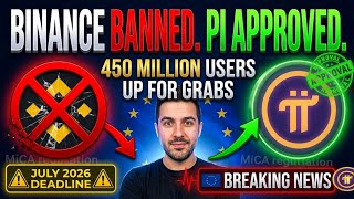 Binance BANNED From Europe While Pi Network Gets APPROVED — Is Pi Network The Next $100 Coin?