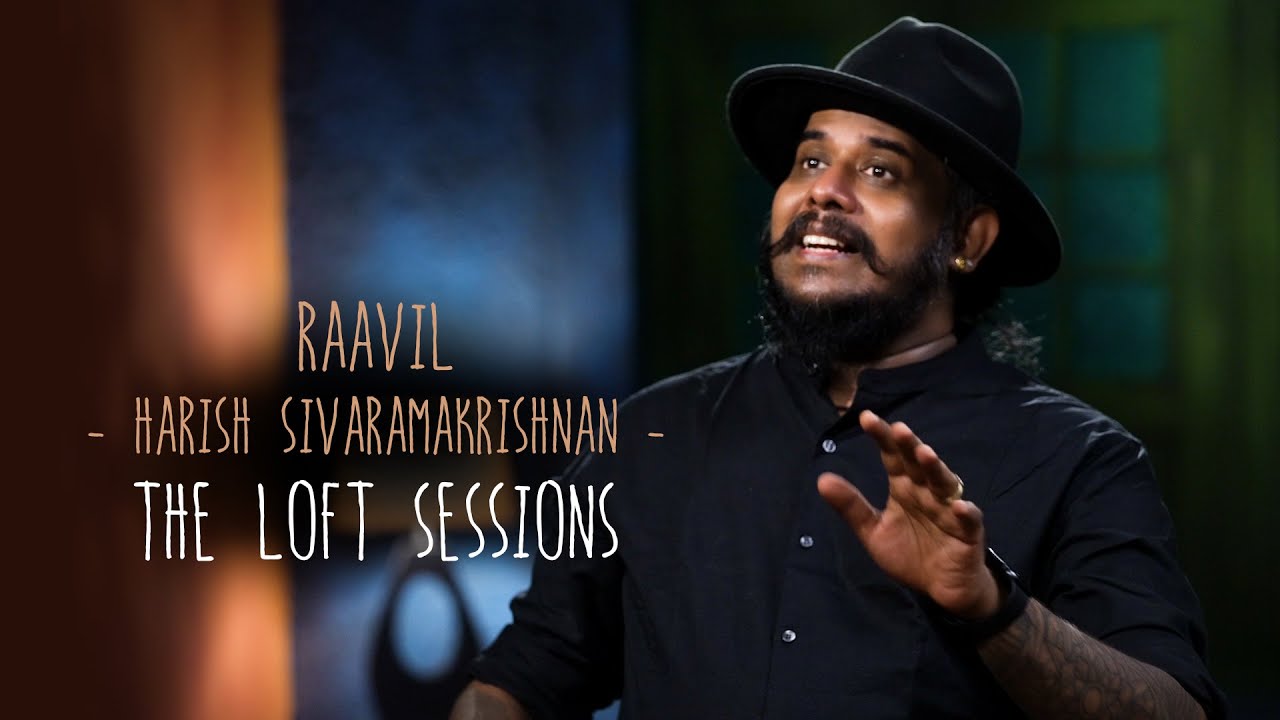 Raavil veena naadam pole   Harish Sivaramakrishnan   The Loft Sessions wonderwallmedia