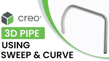 How to make 3D pipe in CREO Parametric using 3D Curve and Sweep | PTC Creo Sweep