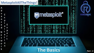 02 - MetasploitAllTheThings - The Basics (Part 2)