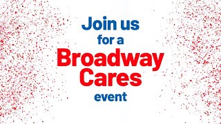 Broadway Cares Events