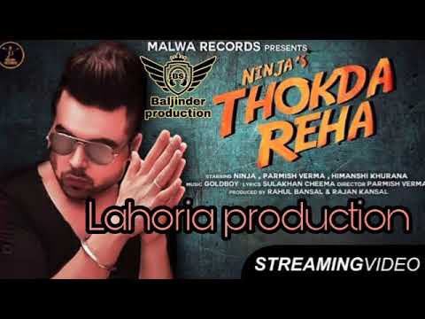 Thokda Reha _DholMix_ Ninja Ft. Lahoria production