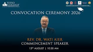 Tetso College Convocation Ceremony | Class of 2026 | Live